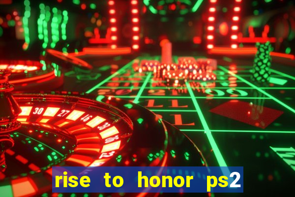 rise to honor ps2 iso pt br